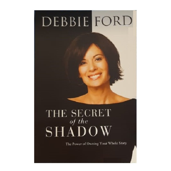 کتاب The Secret Of The Shadow اثر Debbie Ford انتشارات Harper Collins