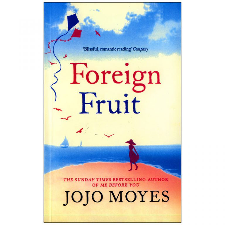 کتاب Foreign Fruit اثر	 jojo moyes انتشارات زبان مهر