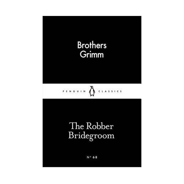 کتاب The Robber Bridegroom اثر Brothers Grimm نشر پنگوئین