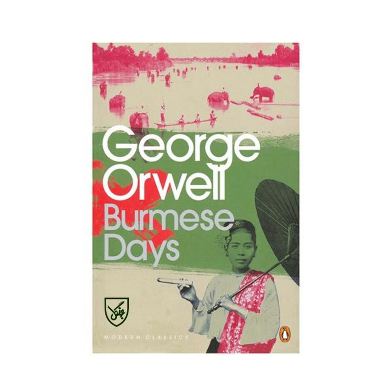کتاب Burmese Days اثر George Orwell انتشارات جنگل