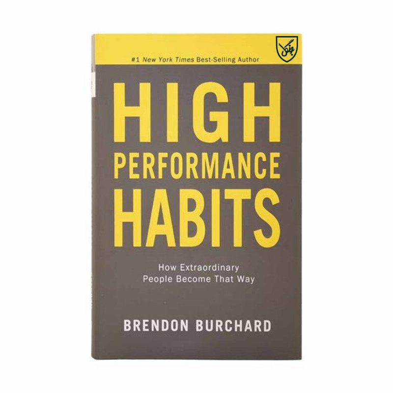 کتاب High Performance Habits اثر Brendon Burchard انتشارات جنگل