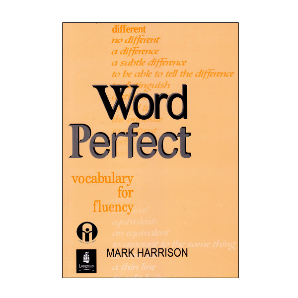 کتاب Word Perfect Vocabulary For Fluency اثر Mark Harrison انتشارات الوندپویان
