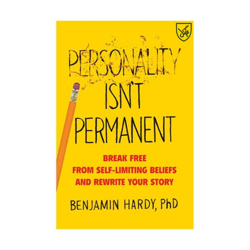 کتاب Personality Isn't Permanent اثر Benjamin P. Hardy انتشارات جنگل