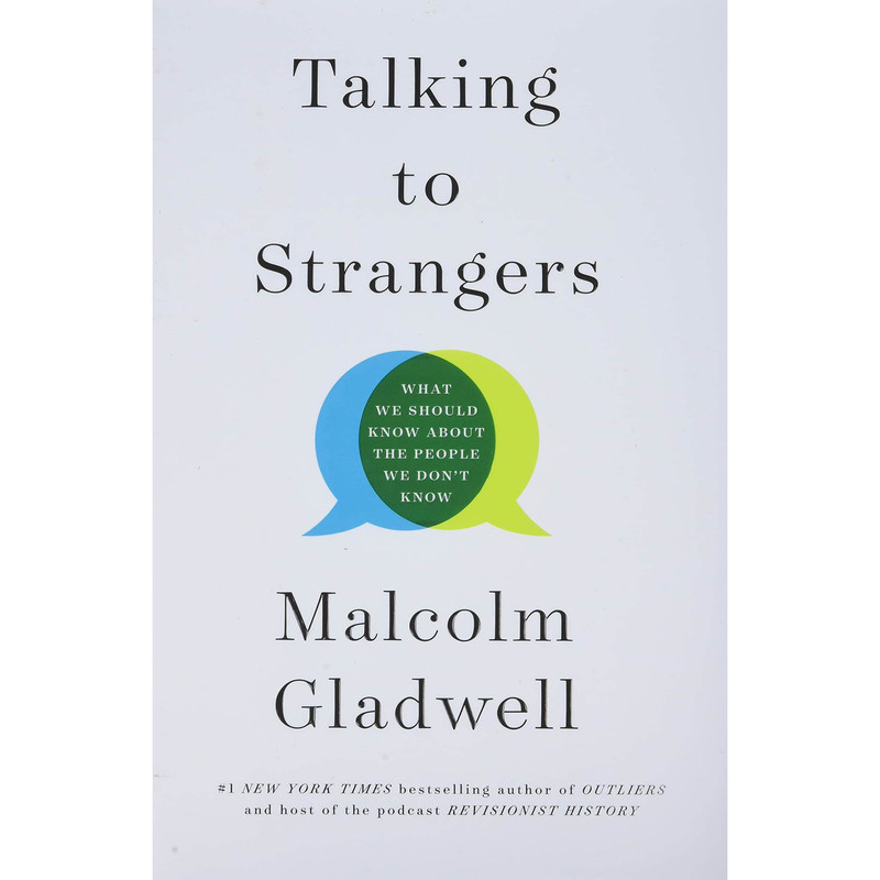 کتاب Talking to Strangers اثر Malcolm Gladwell انتشارات Little, Brown & Co