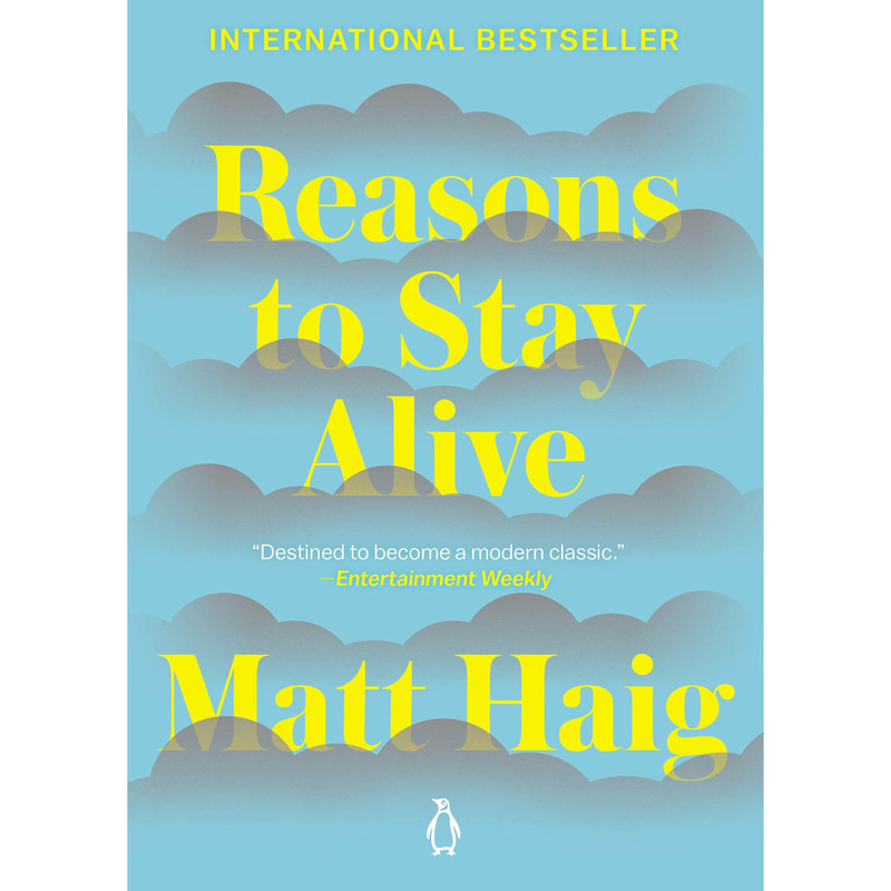 کتاب Reasons to Stay Alive اثر Matt Haig انتشارات Penguin Life