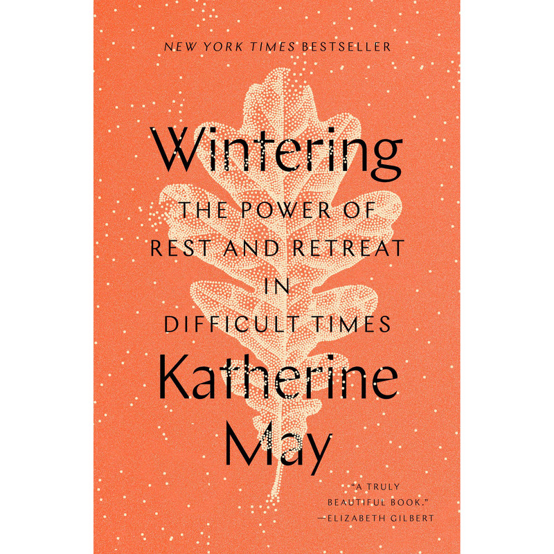 کتاب Wintering اثر Katherine May انتشارات Riverhead Books