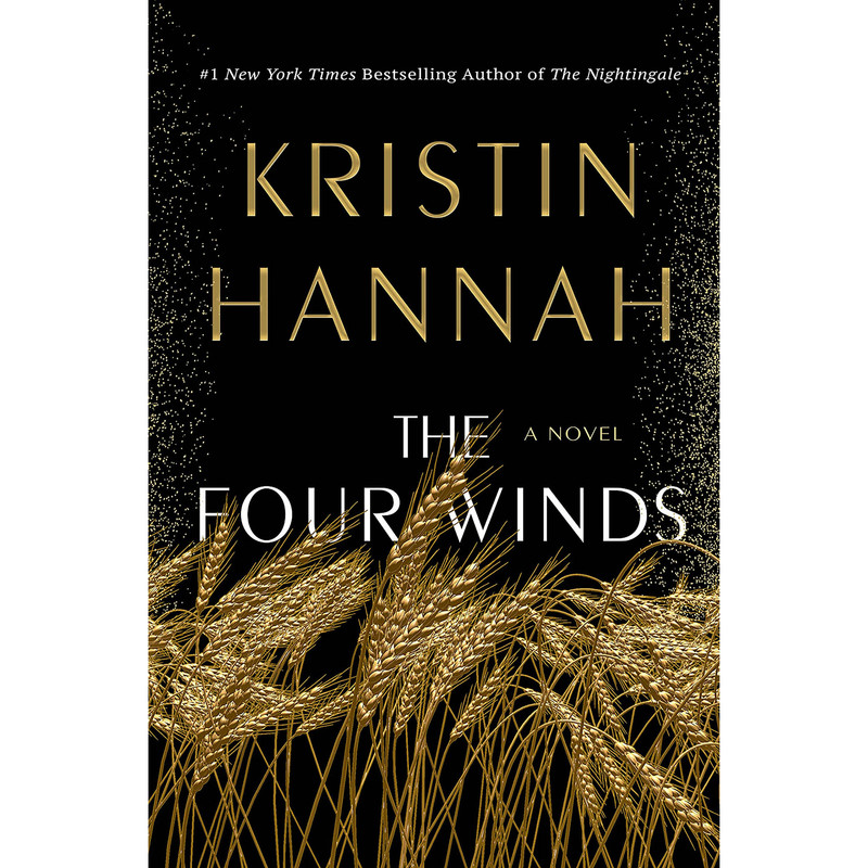 کتاب The Four Winds اثر Kristin Hannah انتشارات St. Martin&s Press
