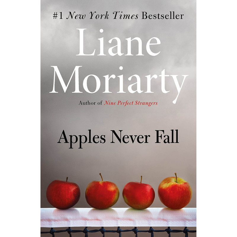 کتاب Apples Never Fall اثر Liane Moriarty انتشارات Henry Holt and Co
