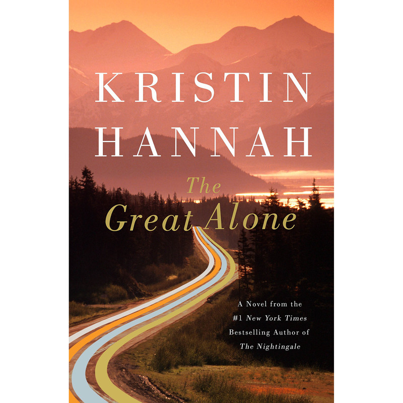 کتاب The Great Alone اثر Kristin Hannah انتشارات MACMILLAN USA
