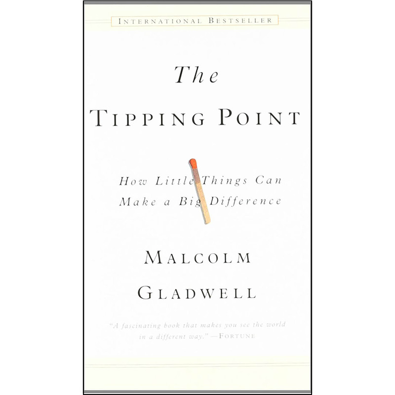 کتاب The Tipping Point اثر Malcolm Gladwell انتشارات Little, Brown and Company