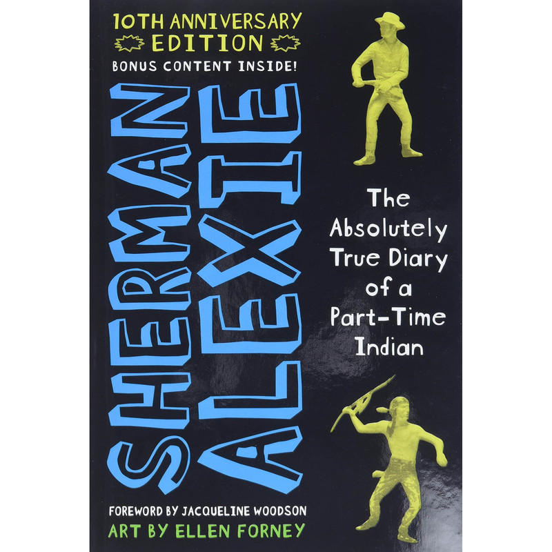 کتاب The Absolutely True Diary of a Part-Time Indian اثر Sherman Alexie انتشارات Little, Brown Books for Young Readers