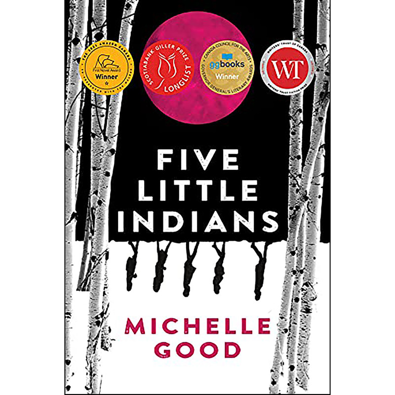 کتاب Five Little Indians اثر Michelle Good انتشارات Harper Perennial