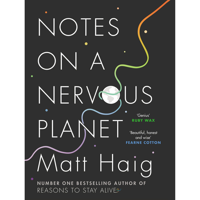 کتاب Notes on a Nervous Planet اثر Matt Haig انتشارات Faber and Faber