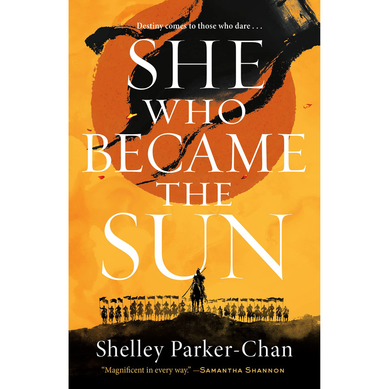 کتاب She Who Became the Sun اثر Shelley Parker-chan انتشارات Tor Books