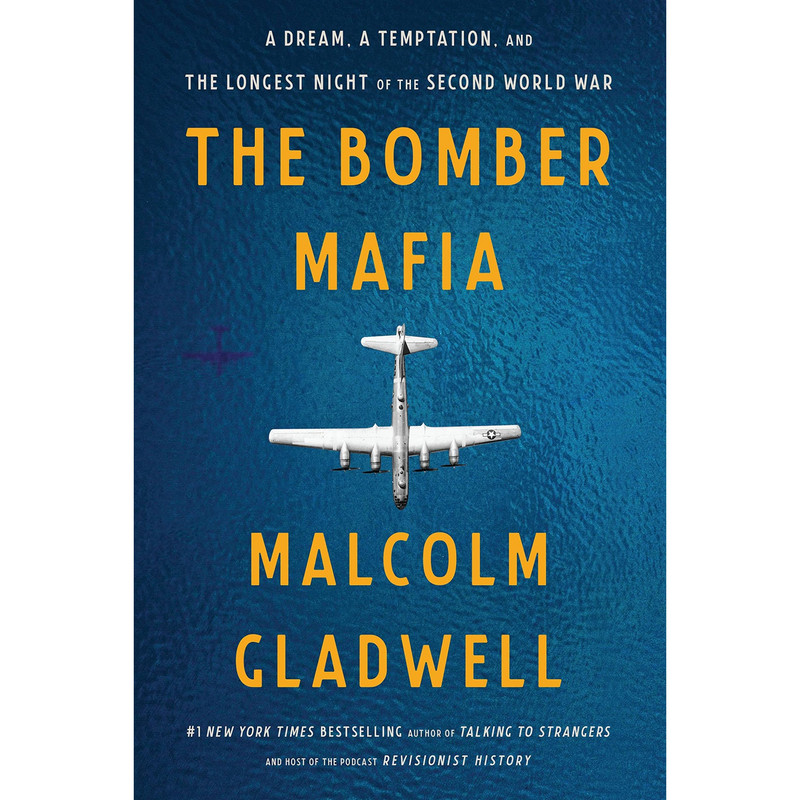 کتاب The Bomber Mafia اثر Malcolm Gladwell انتشارات Hachette Digital, Inc.