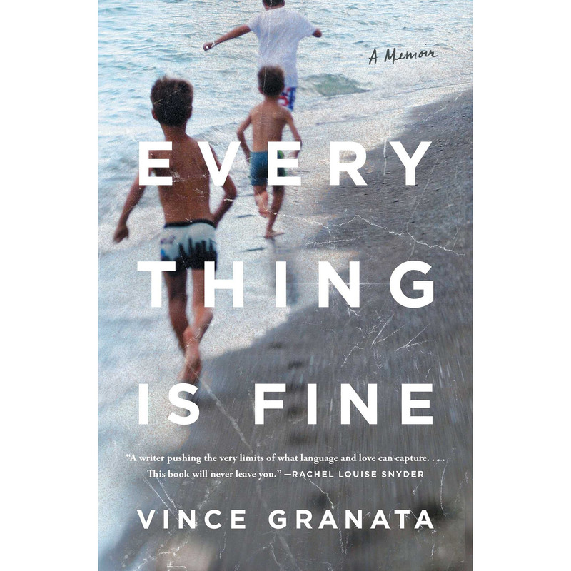 کتاب Everything Is Fine اثر Vince Granata انتشارات Simon & Schuster, Inc