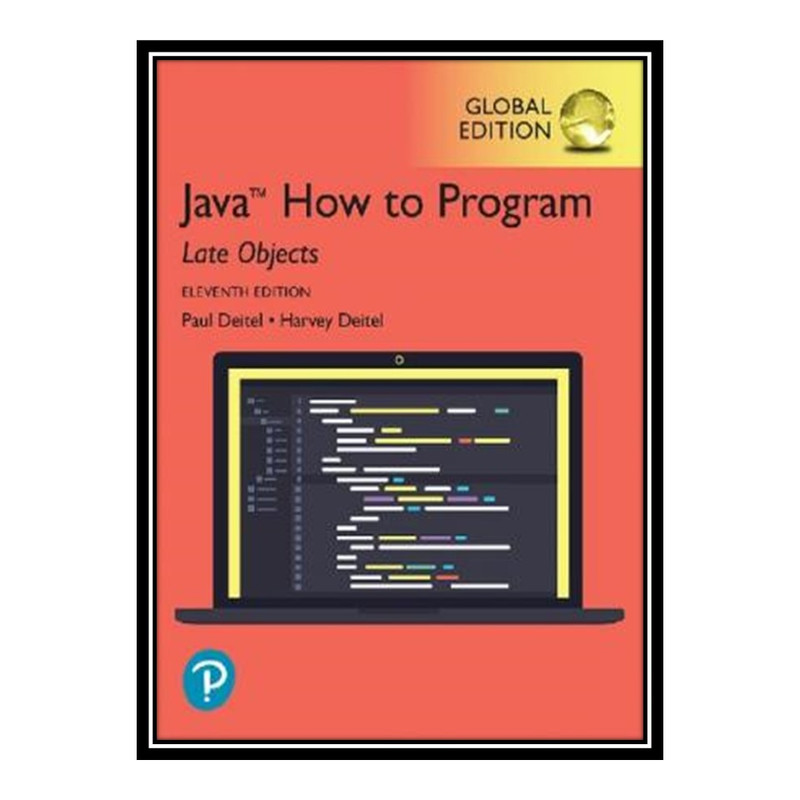 کتاب Java how to program : late objects : introducing JShell اثر Harvey Deitel and Paul J. Deitel انتشارات مؤلفین طلایی