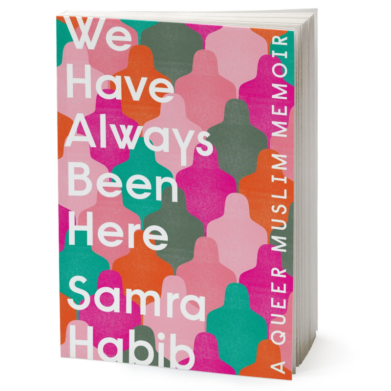 کتاب We Have Always Been Here اثر Samra Habib انتشارات Penguin Group  Inc