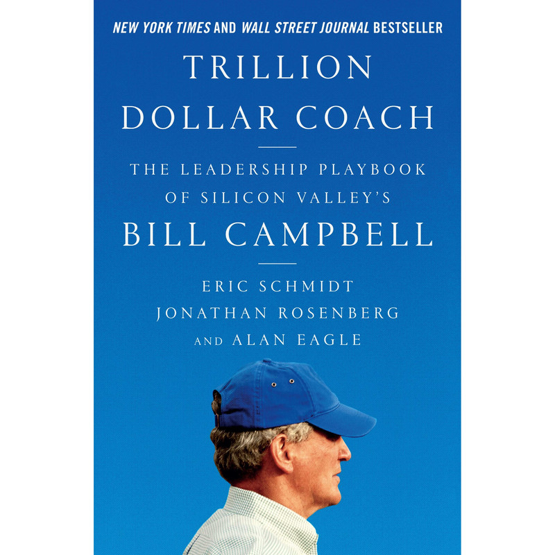 کتاب Trillion Dollar Coach اثر Eric Schmidt انتشارات HarperCollins Publishers Inc