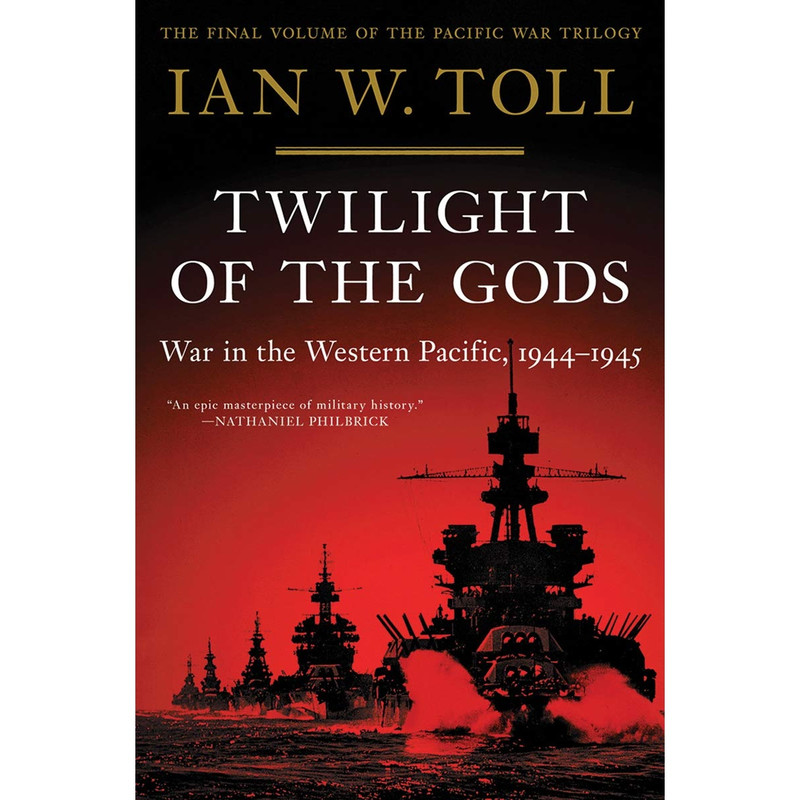 کتاب Twilight of the Gods اثر Ian W. Toll انتشارات W. W. Norton & Company