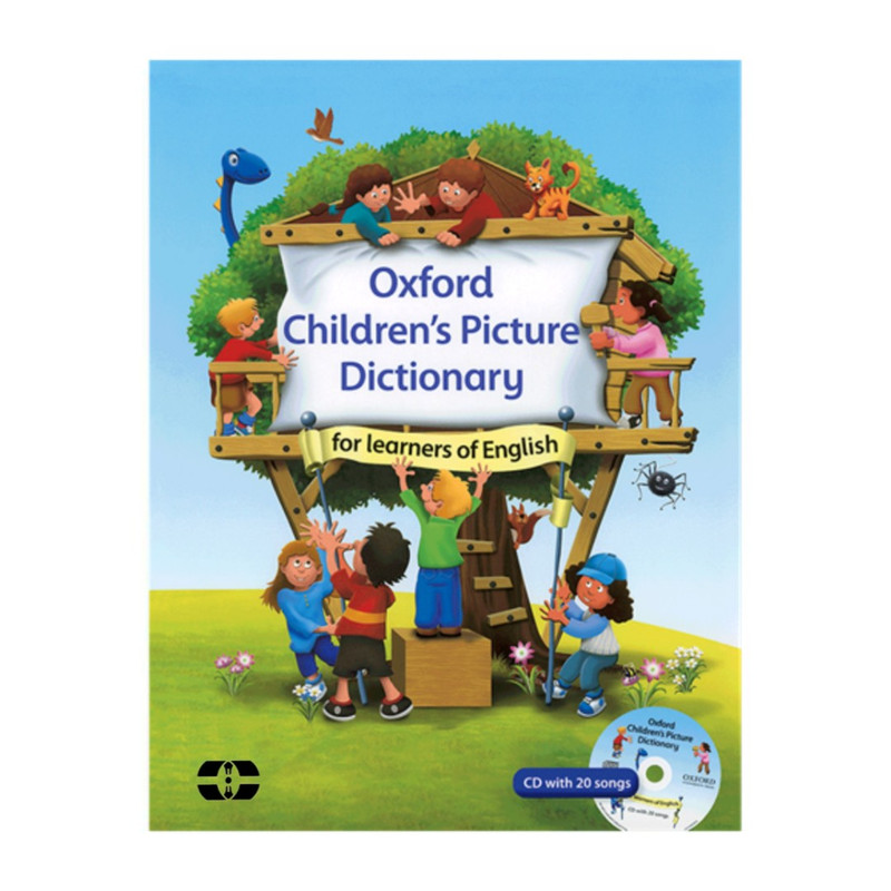 کتاب Oxford Childrens Picture Dictionary اثر جمعی از نویسندگان انتشارات سپاهان