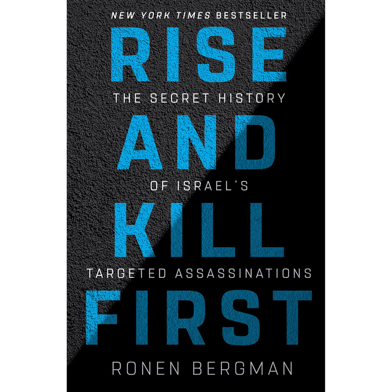 کتاب Rise and Kill First اثر Ronen Bergman انتشارات Random House, Inc.