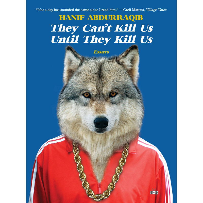 کتاب They Cant Kill Us Until They Kill Us اثر Hanif Abdurraqib and Eve L. Ewing انتشارات Lightning Source Inc