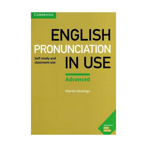 کتاب Pronunciation in Use English Advanced اثر Martin Hewings انتشارات Cambridge