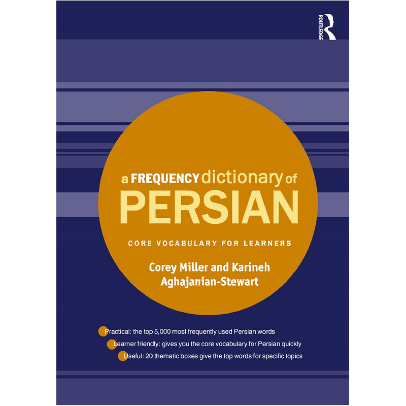 کتاب Frequency dictionary of Persian اثر Corey Miller نشر Routledge