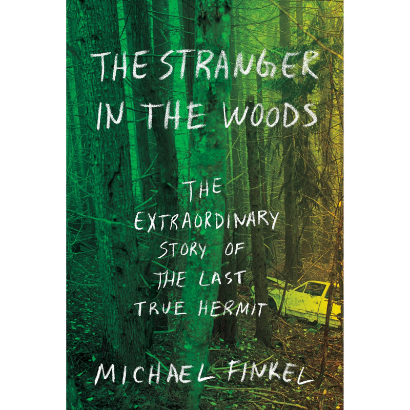 کتاب The Stranger in the Woods اثر Michael Finkel انتشارات Random House, Inc