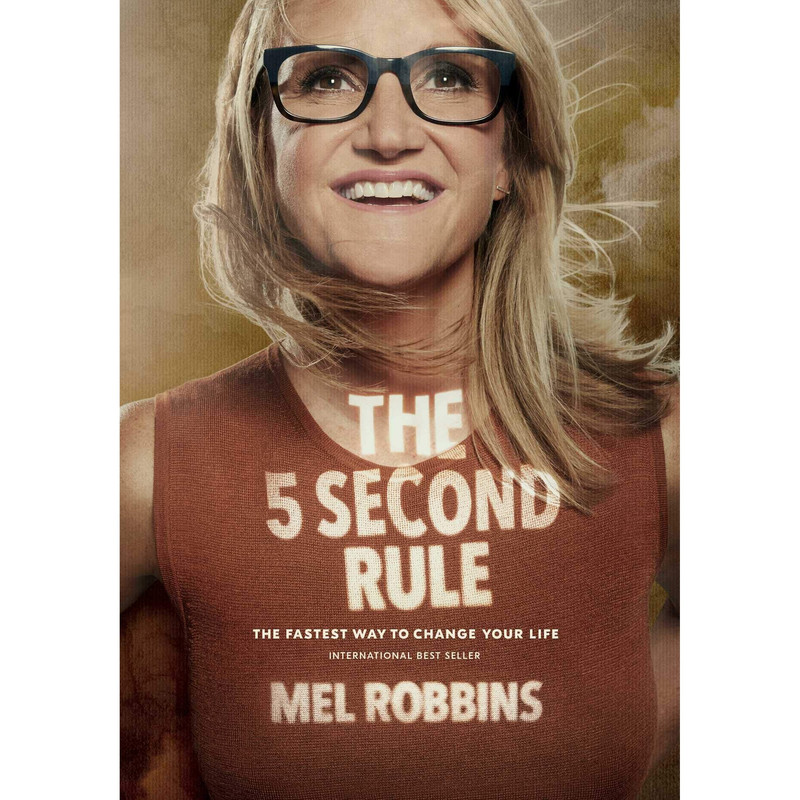 کتاب The 5 Second Rule اثر Mel Robbins انتشارات Smashwords, Inc