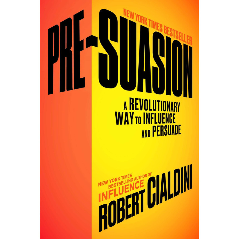 کتاب Pre-Suasion اثر Robert Cialdini انتشارات Simon & Schuster, Inc
