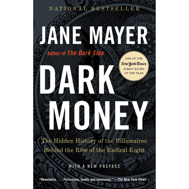 کتاب Dark Money اثر Jane Mayer انتشارات Random House, Inc.