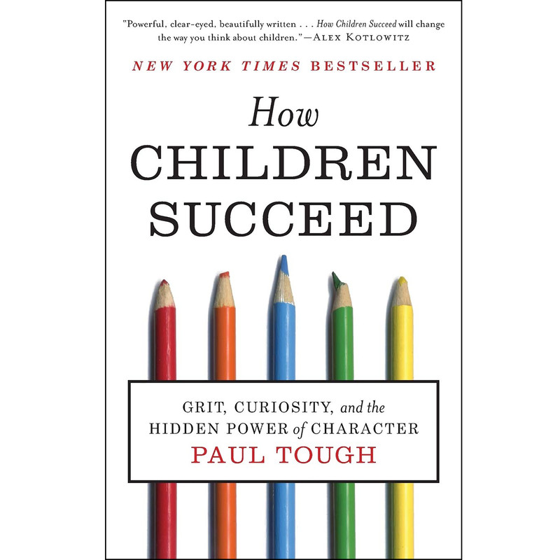 کتاب How Children Succeed اثر Paul Tough انتشارات تازه ها