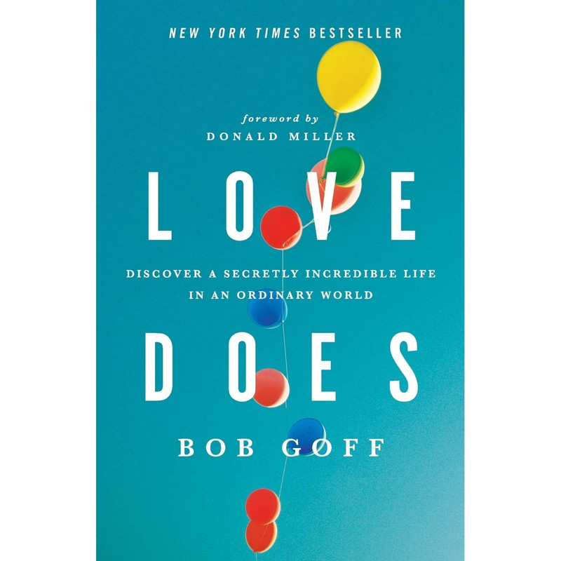 کتاب Love Does اثر Bob Goff انتشارات تازه ها