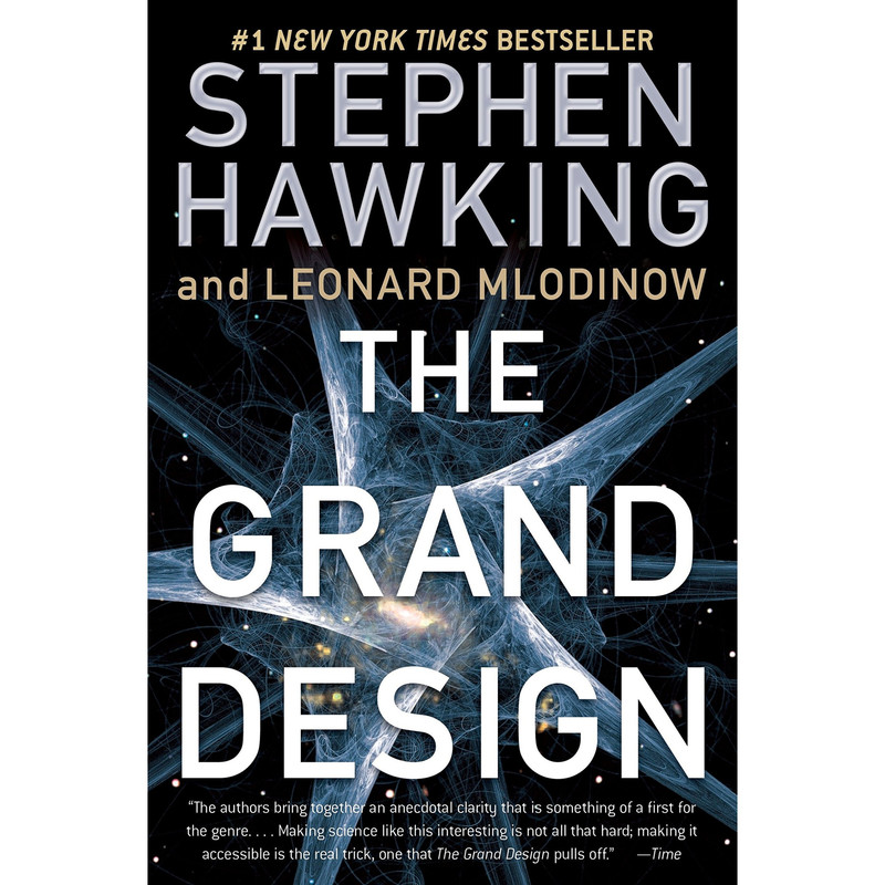 کتاب The Grand Design اثر Stephen Hawking and Leonard Mlodinow انتشارات تازه ها