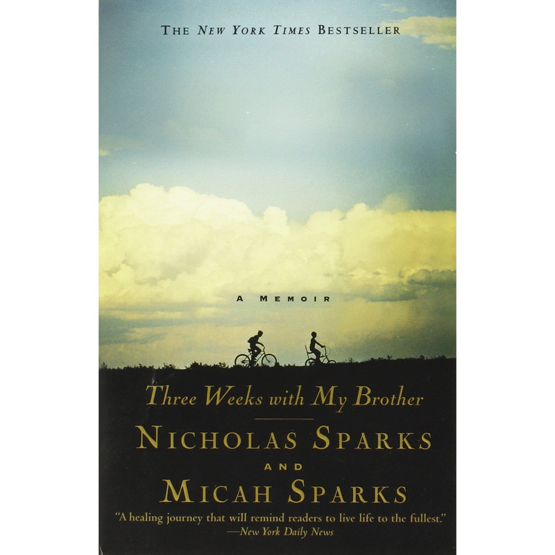 کتاب Three Weeks with My Brother اثر Nicholas Sparks and Micah Sparks انتشارات Hachette Digital Inc