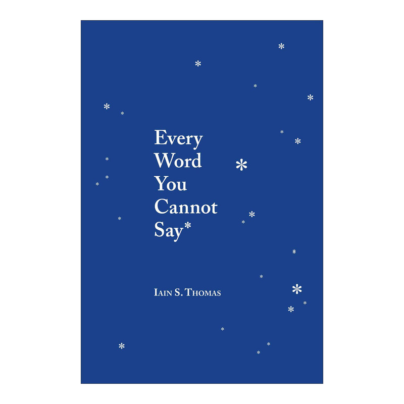 کتاب Every word you cannot say اثر Lain.s Thomas انتشارات Andrews McMeel