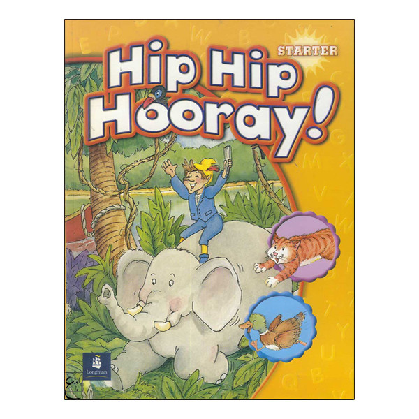 کتاب Hip Hip Hooray Starter اثر جمعی از نویسندگان انتشارات ابداع