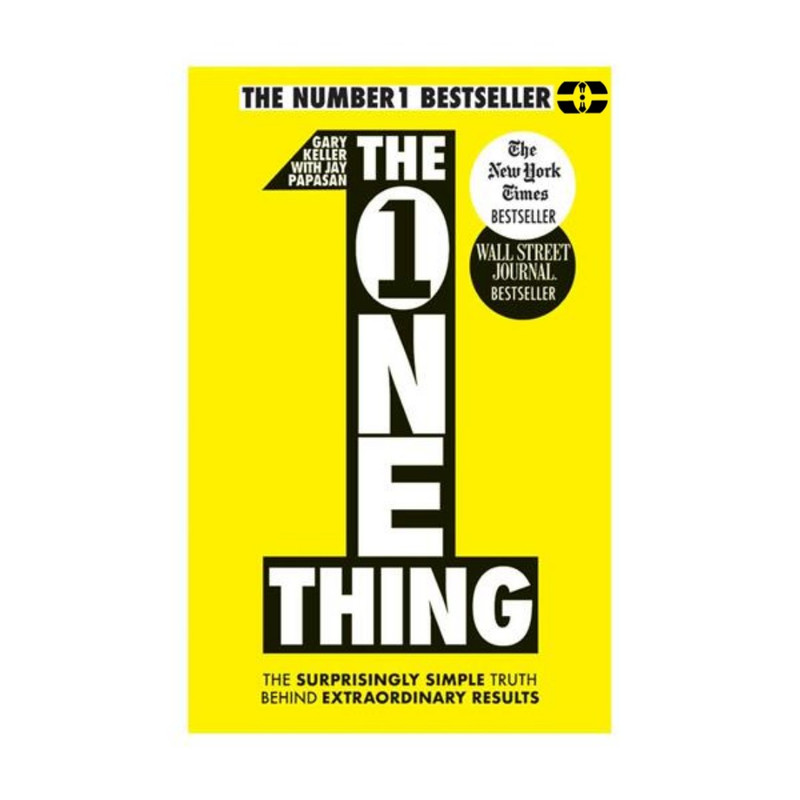 کتاب The One Thing اثر Gary Keller and Jay Papasan انتشارات سپاهان