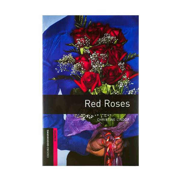 کتاب Oxford Bookworms Starter Red Rose اثر Christine Linop انتشارات Oxford