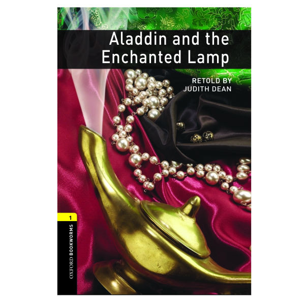 کتاب Oxford Bookworms 1 Aladdin And The Enchanted Lamp اثر Judith Dean انتشارات Oxford