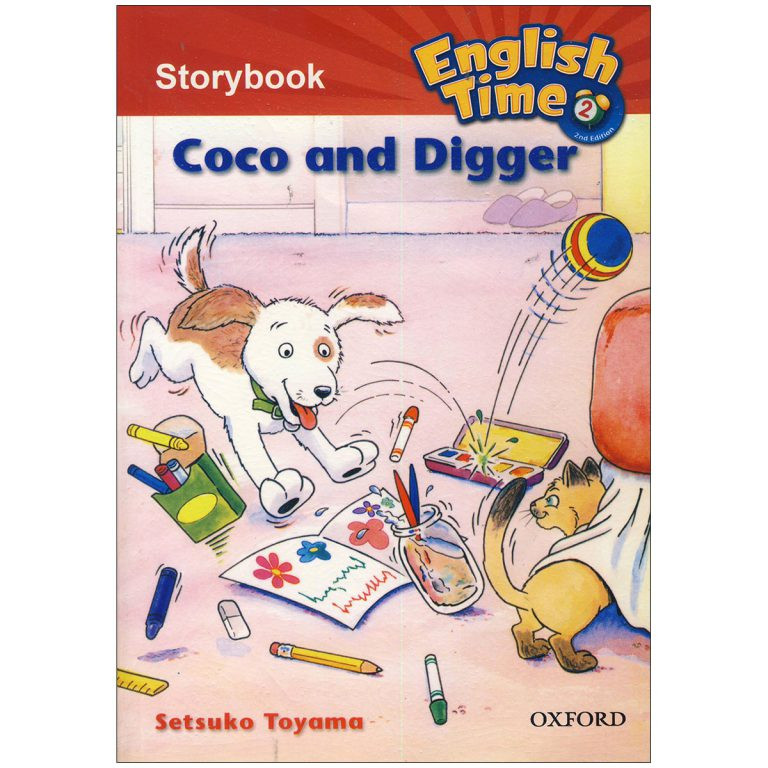 کتاب Story Books English Time 2 Coco And Digger اثر Setsuko Toyama انتشارات لانگمن