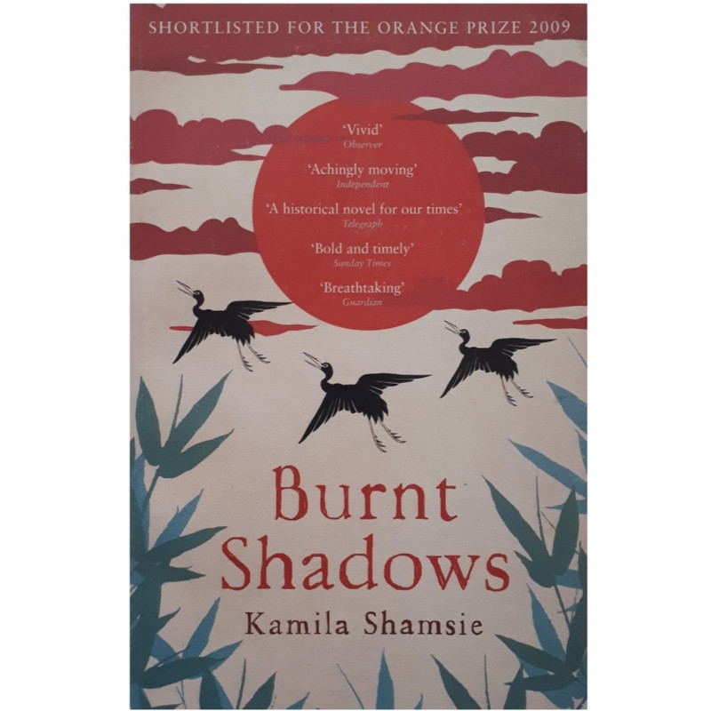 كتاب Burnt Shadows اثر Kamila Shamsie انتشارات Bloomsbury