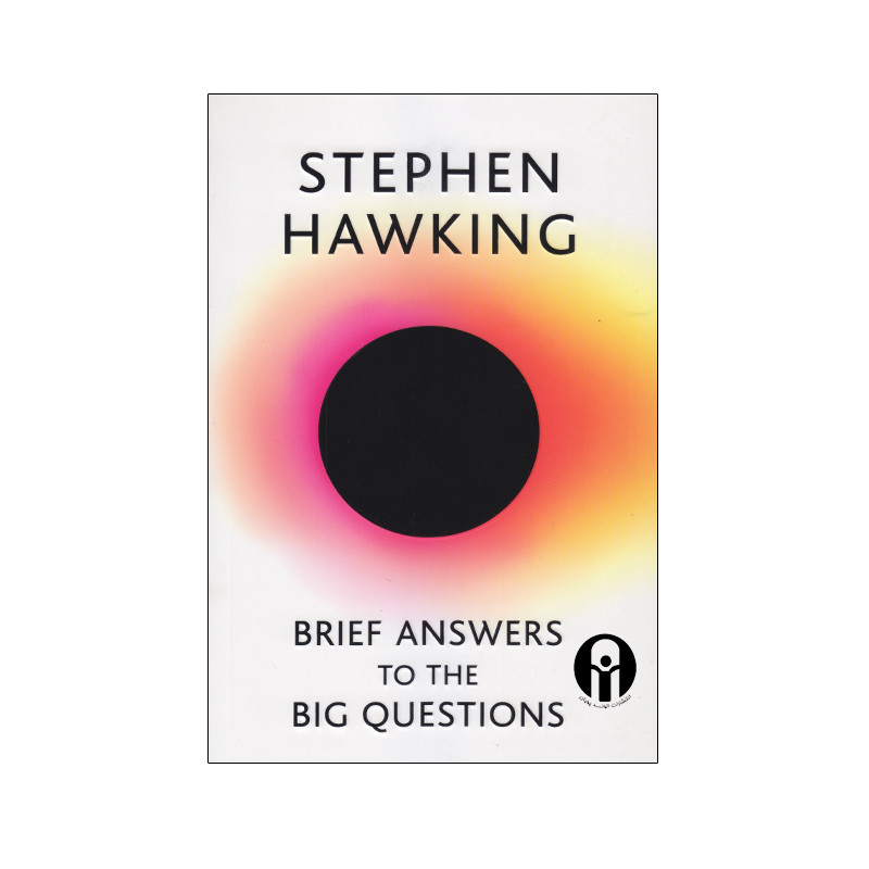 کتاب Brief Answers To The Big Questions اثر Stephen Hawking انتشارات الوندپویان