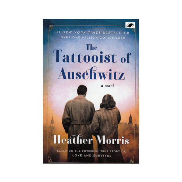 کتاب the tattooist of auschwitz اثر  Heather Morris نشر معیار