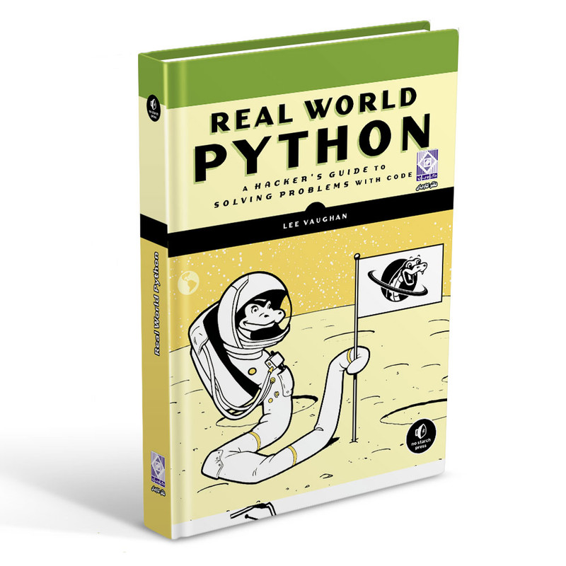 کتاب REAL WORLD PYTHON اثر Lee Vaughan انتشارات رایان کاویان