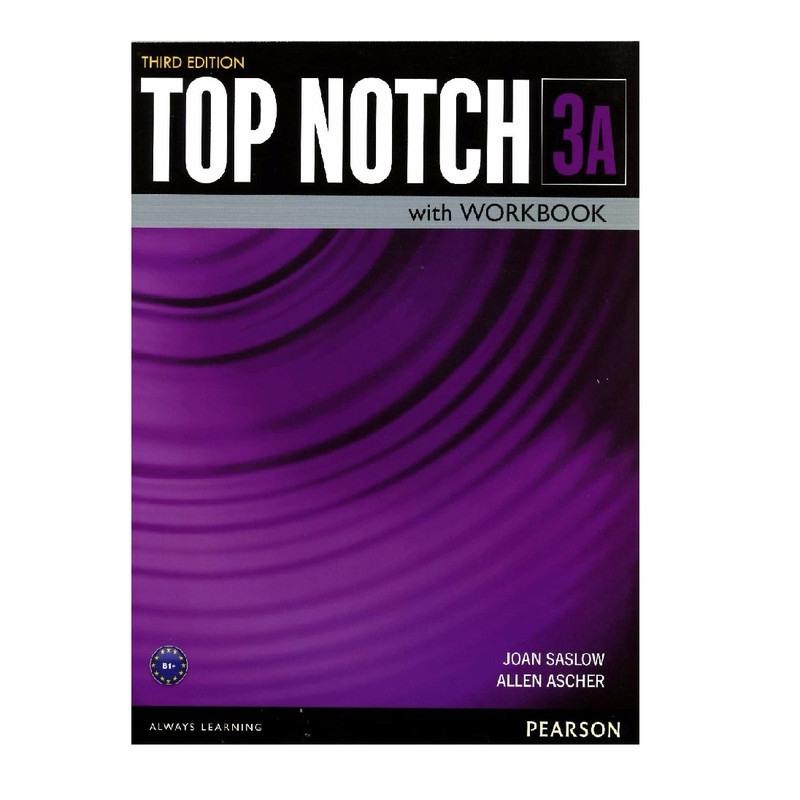 کتاب Top Notch 3A Student Book اثر Joan Saslow انتشارات Pearson Longman
