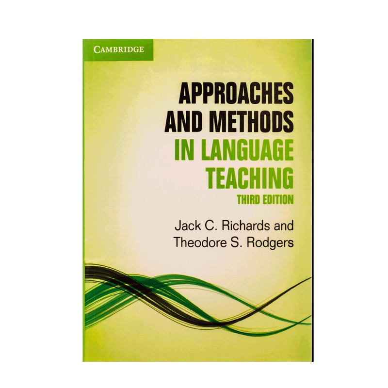 کتاب Approaches and Methods in Language Teaching اثر Jack C. Richards, Theodore S. Rodgers انتشارات Cambridge University Press