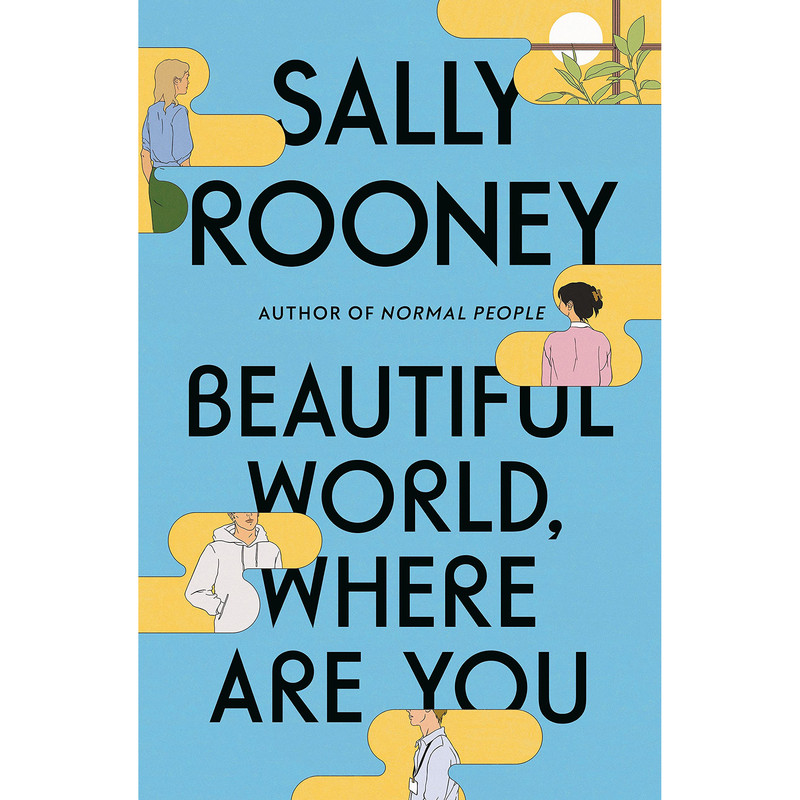 کتاب Beautiful World, Where Are You اثر Sally Rooney انتشارات تازه ها